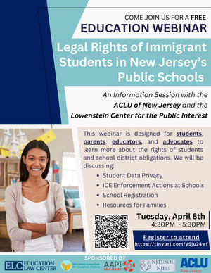 Free Education Webinar: Legal Rights of Immigrant Students in New Jersey's Public Schools